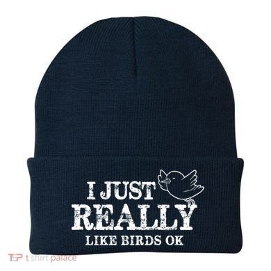 I Just Really Like Birds Ok Beanie