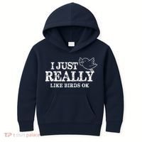 I Just Really Like Birds Ok Kids Hoodie thumb 0