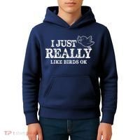 I Just Really Like Birds Ok Kids Hoodie thumb 4