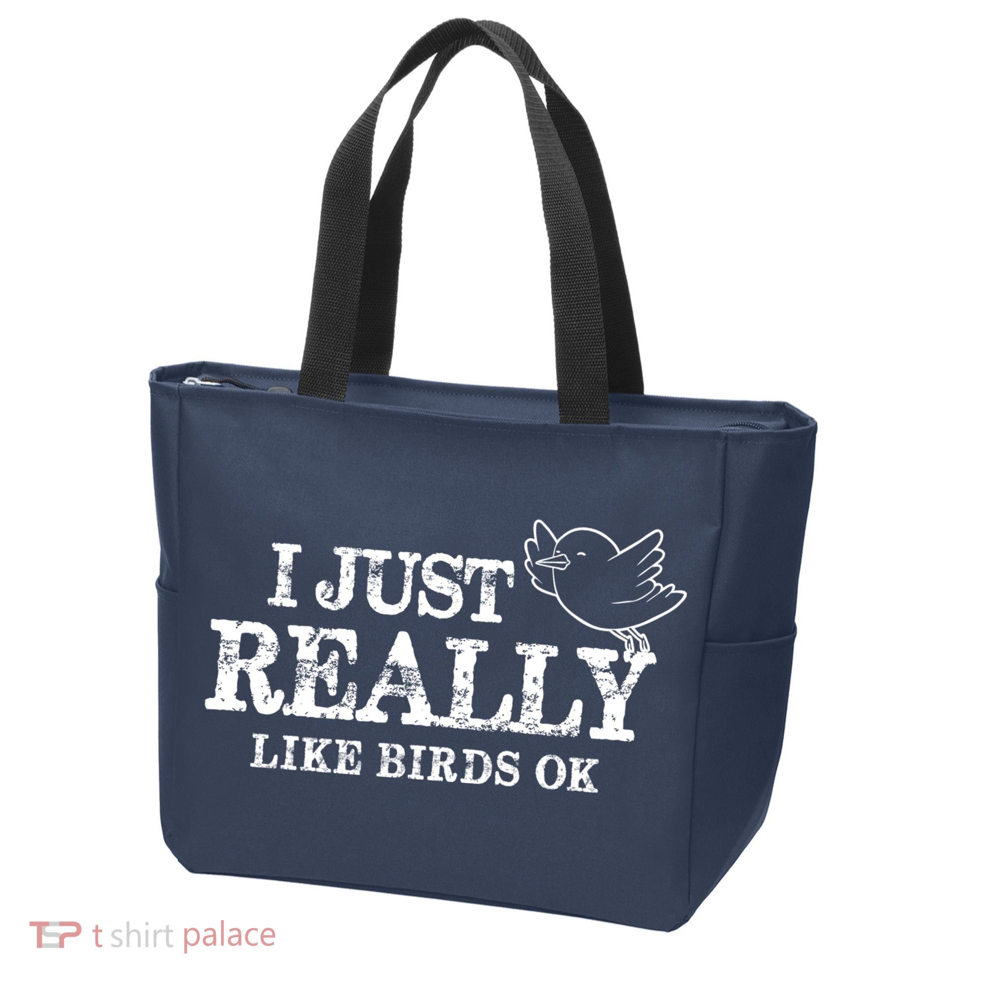I Just Really Like Birds Ok Tote Bag
