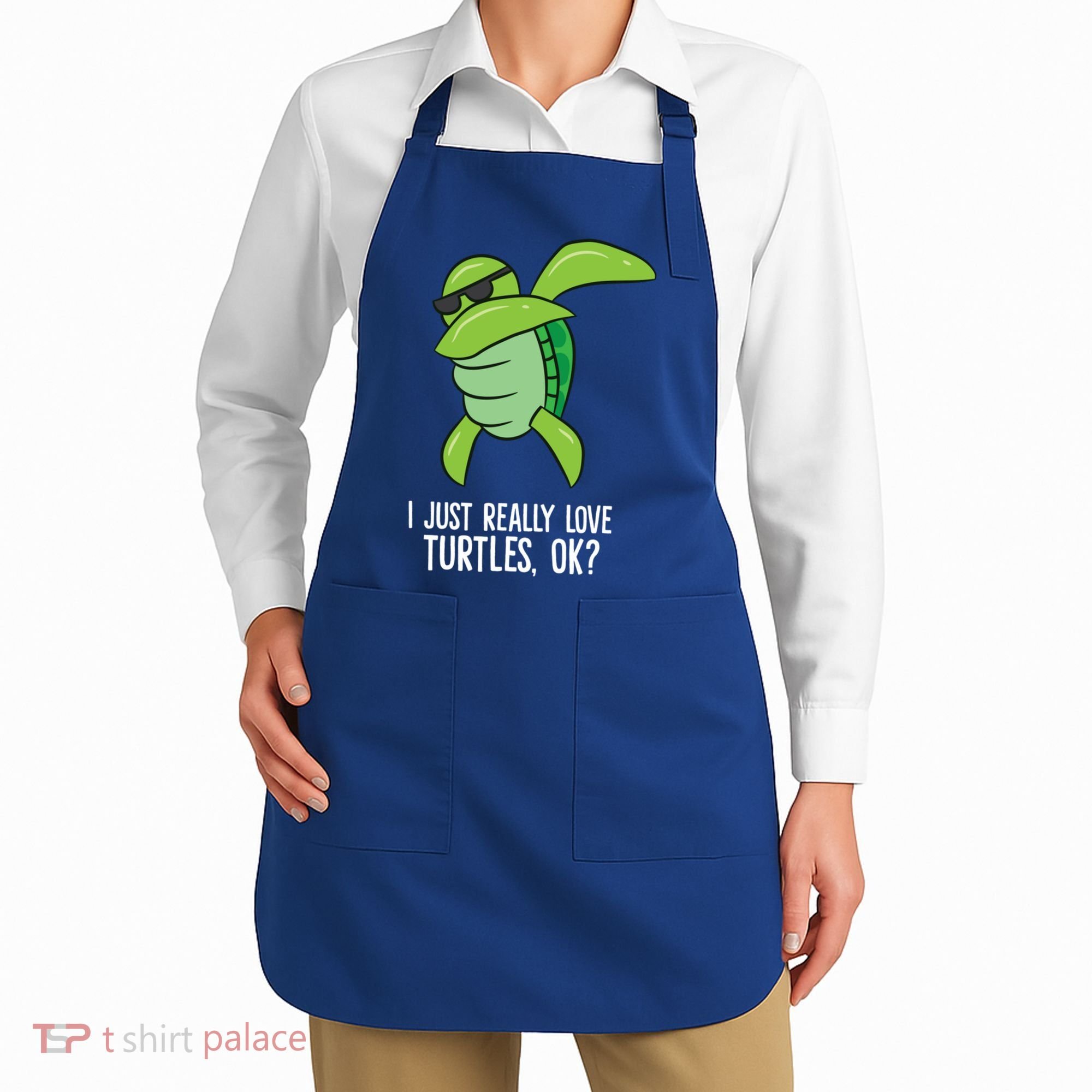 I Just Really Love Turtles Ok? Dabbing Turtle Gift Apron