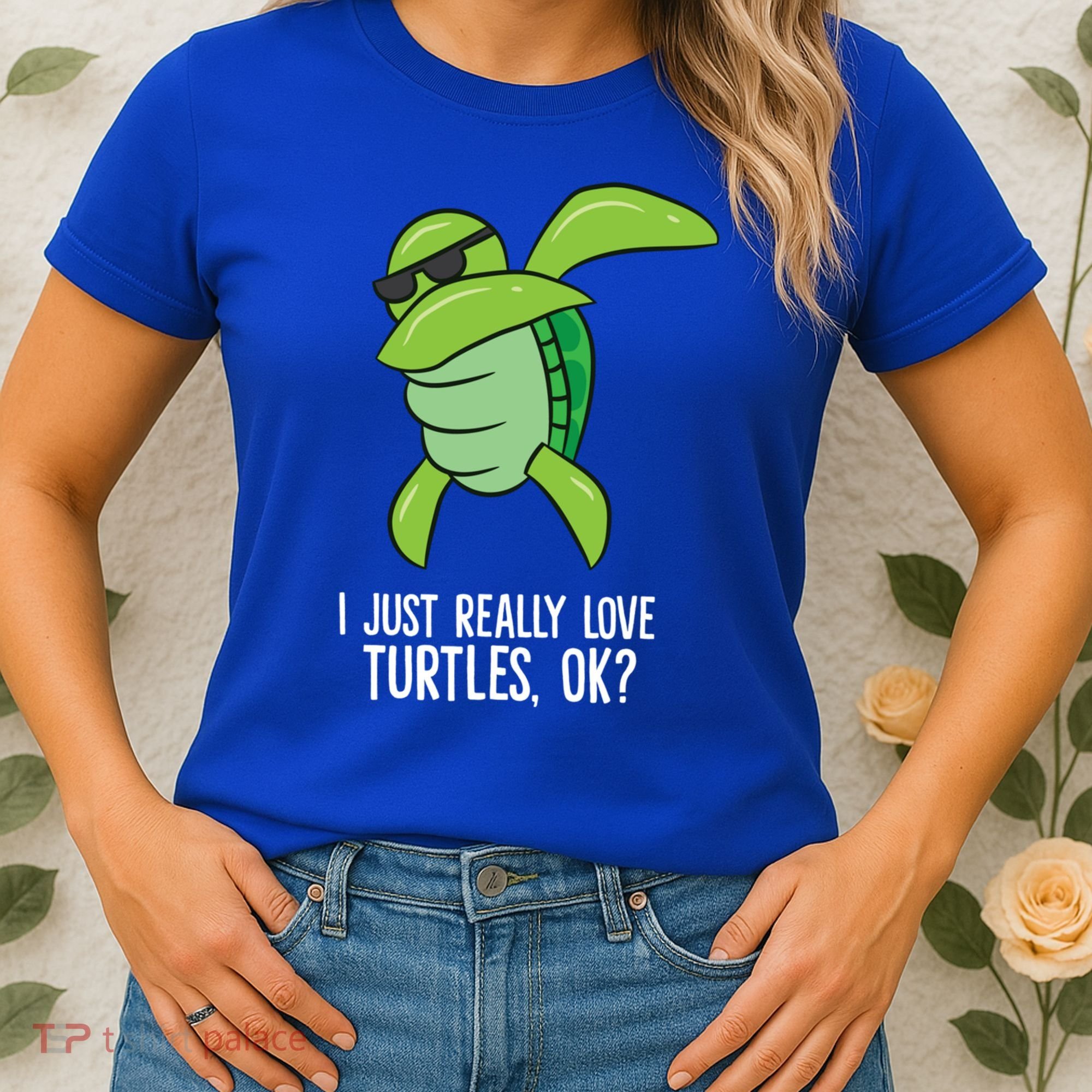 I Just Really Love Turtles Ok? Dabbing Turtle Gift Women's T-Shirt
