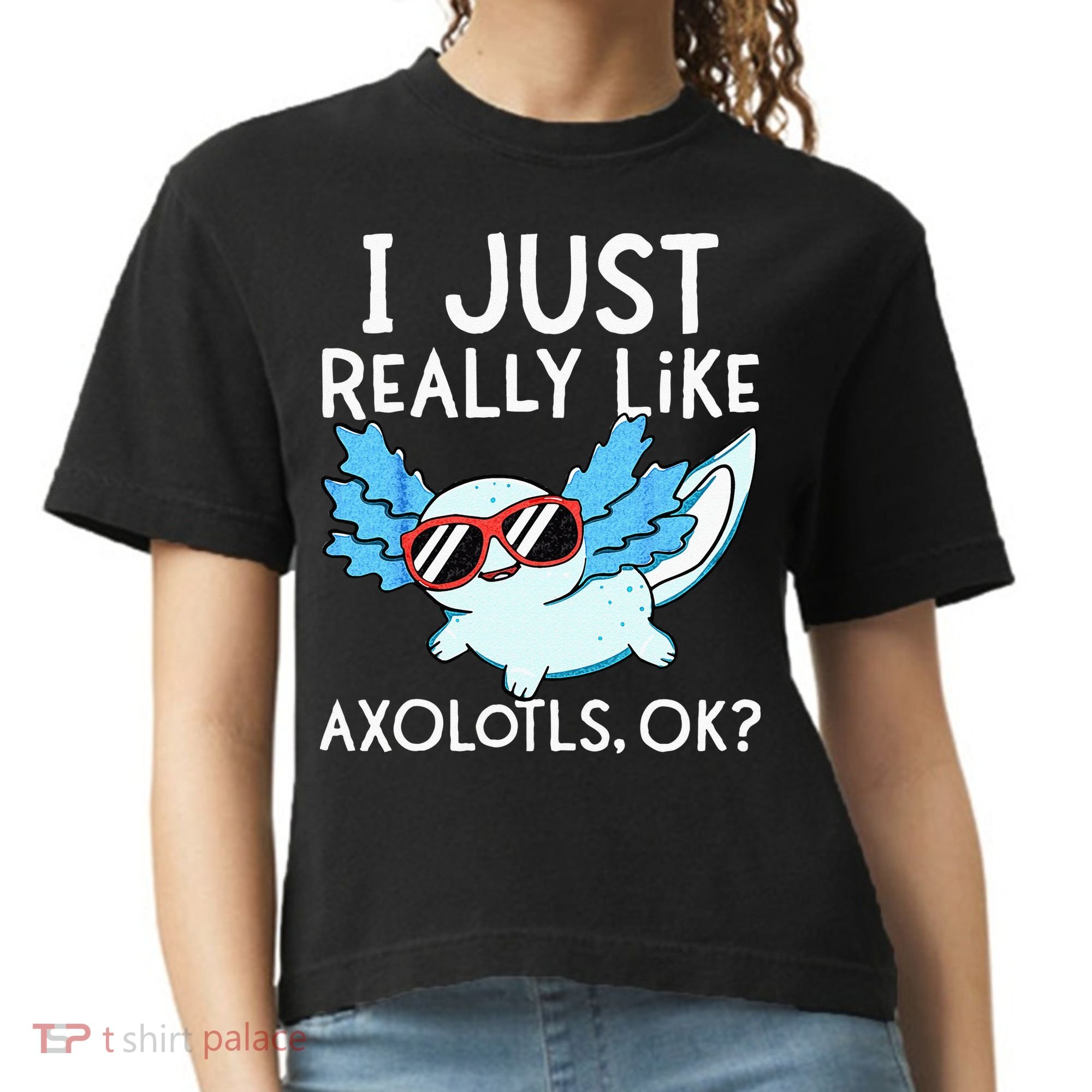 I Just Really Like Axolotls Ok Kawaii Axolotl Comfort Colors Boxy T-Shirt