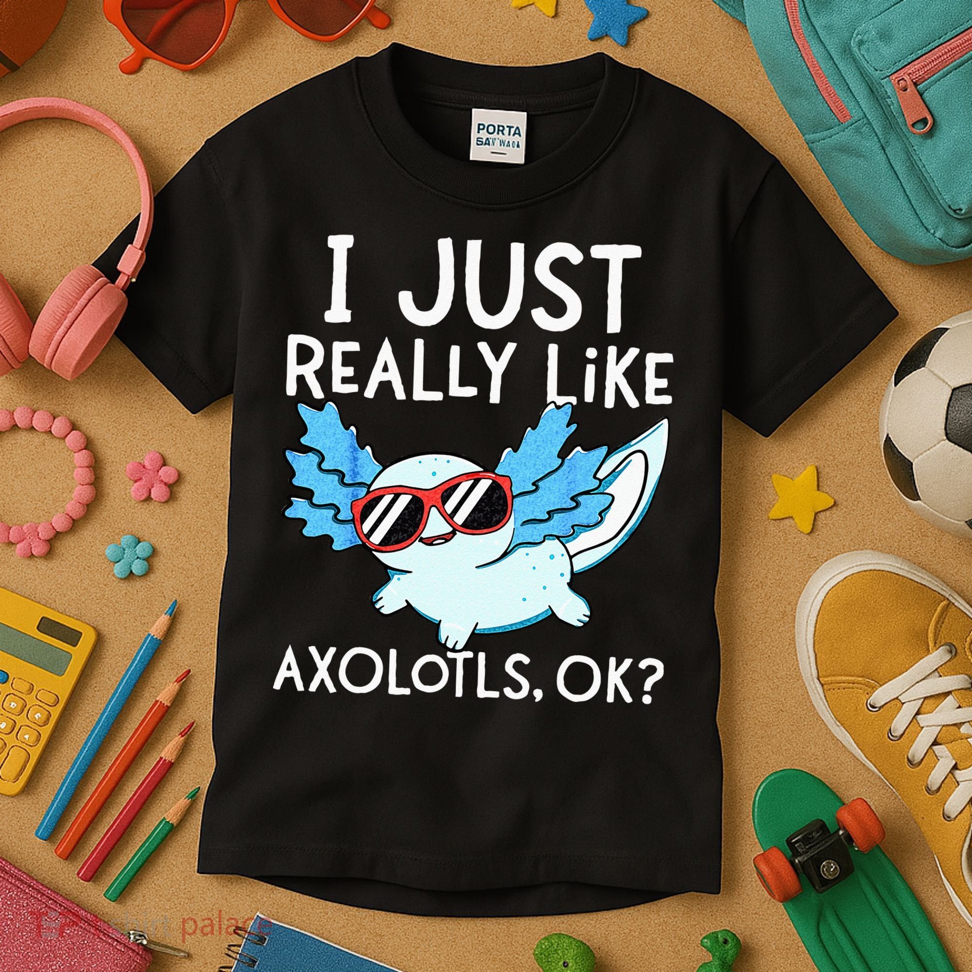 I Just Really Like Axolotls Ok Kawaii Axolotl Kids T-Shirt