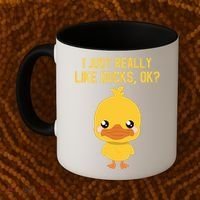 I Just Really Like Ducks Ok? Funny Cute Little Yellow Duck Gift Coffee Mug thumb 2