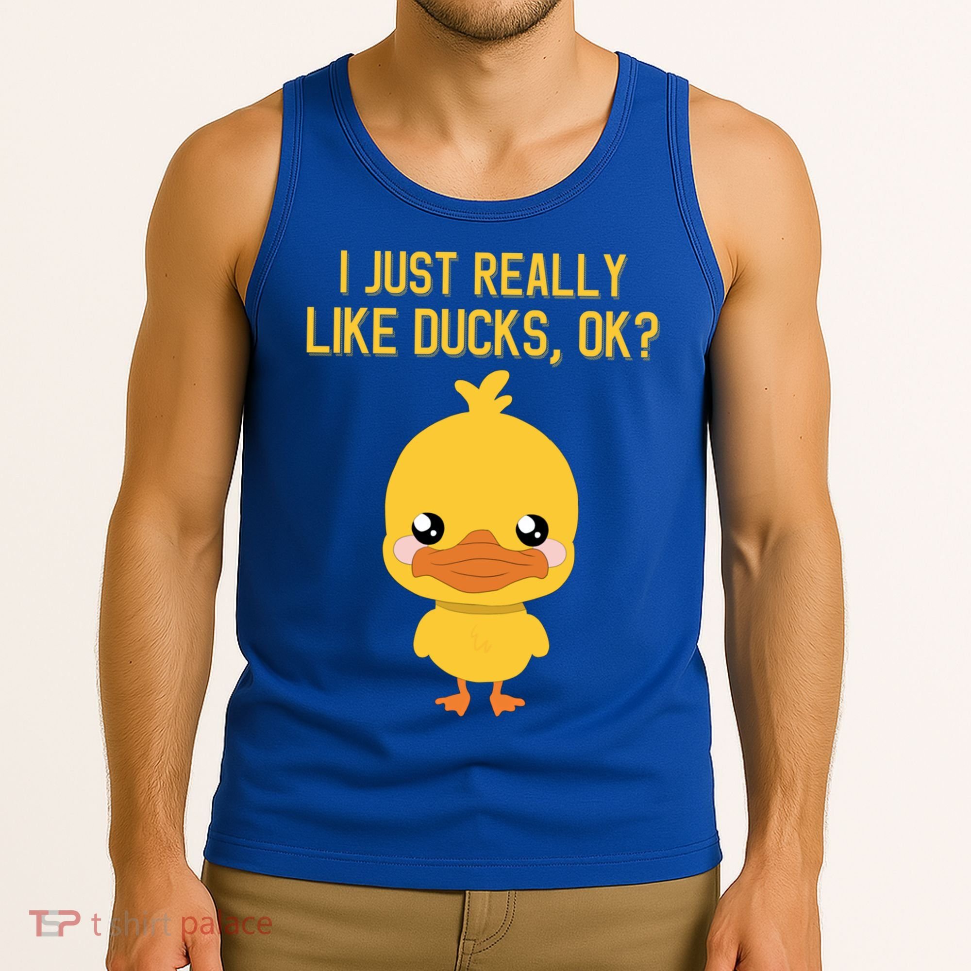 I Just Really Like Ducks Ok? Funny Cute Little Yellow Duck Gift Tank Top