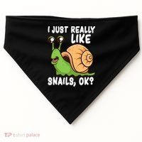 I Just Really Like Snails Ok Funny Snail Lover Gift Great Gift USA-Made Doggie Bandana thumb 0