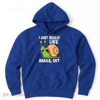 I Just Really Like Snails Ok Funny Snail Lover Gift Great Gift Hoodie thumb 0