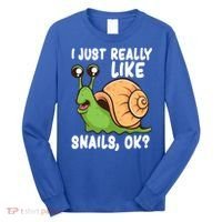 I Just Really Like Snails Ok Funny Snail Lover Gift Great Gift Long Sleeve Shirt thumb 0