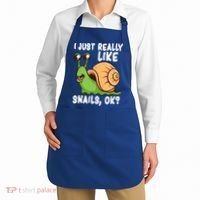 I Just Really Like Snails Ok Funny Snail Lover Gift Great Gift Apron thumb 2