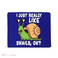 I Just Really Like Snails Ok Funny Snail Lover Gift Great Gift Mousepad thumb 0