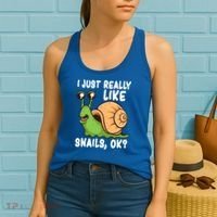I Just Really Like Snails Ok Funny Snail Lover Gift Great Gift Women's Tank Top thumb 2