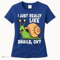 I Just Really Like Snails Ok Funny Snail Lover Gift Great Gift Women's T-Shirt thumb 0