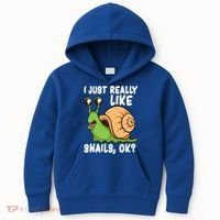 I Just Really Like Snails Ok Funny Snail Lover Gift Great Gift Kids Hoodie thumb 0
