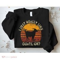 I Just Really Like Goats Farmer Farm Animal Goat Lover Gift Sweatshirt thumb 2