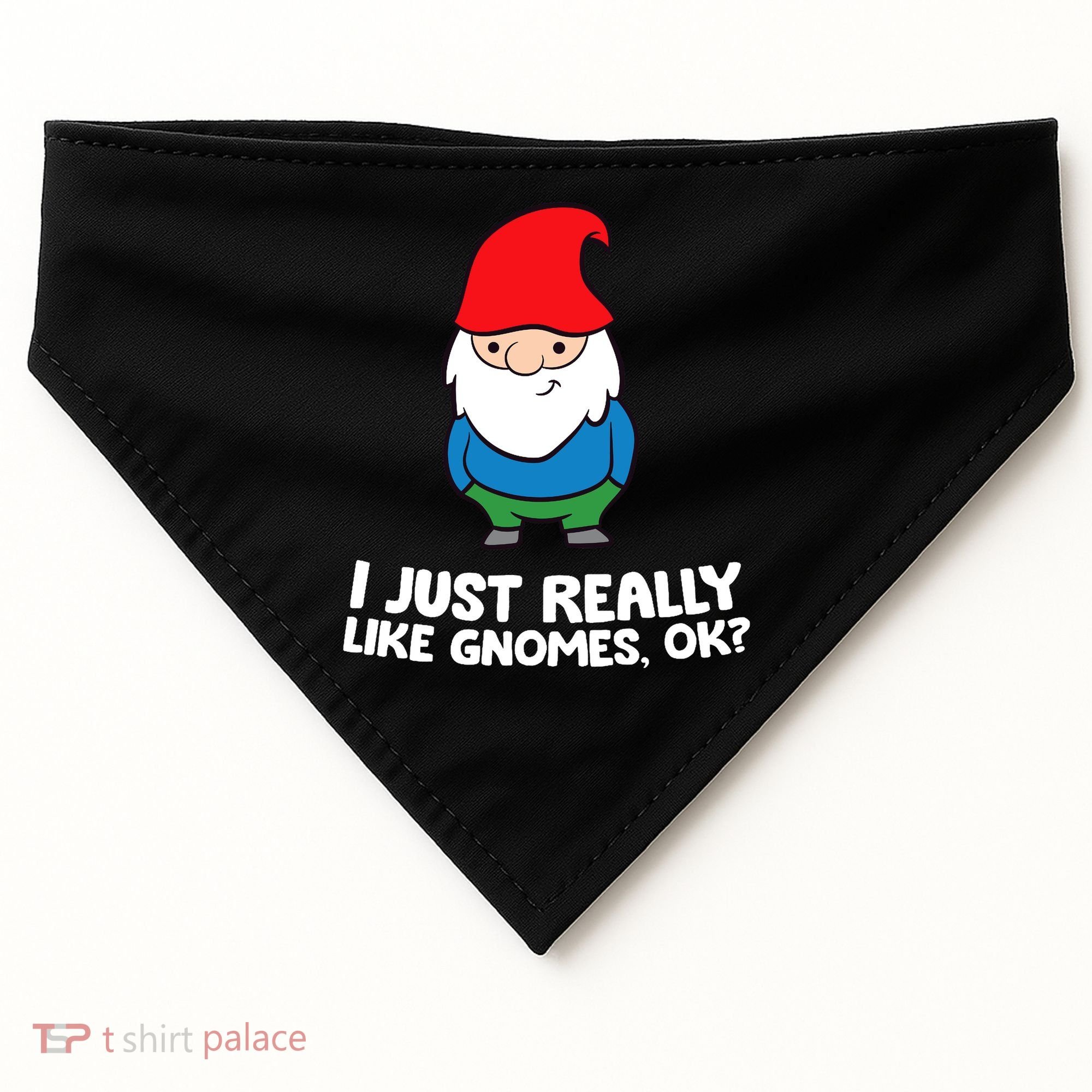 I Just Really Like Gnomes, Ok? Garden Gnome Premium USA-Made Doggie Bandana