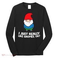I Just Really Like Gnomes, Ok? Garden Gnome Premium Long Sleeve Shirt thumb 0