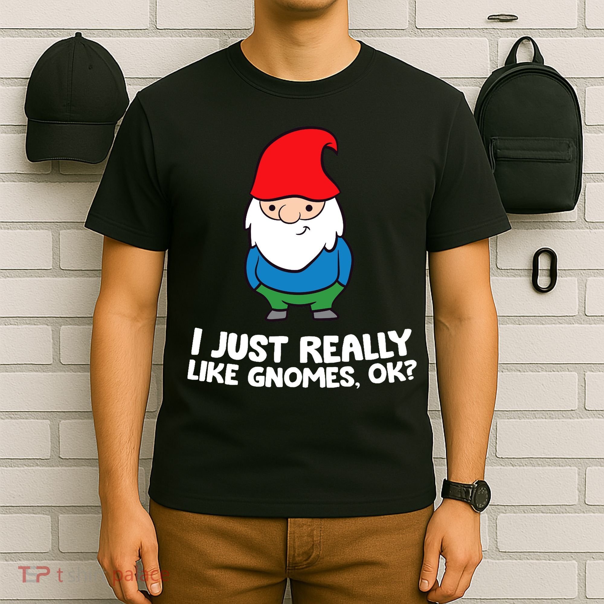 I Just Really Like Gnomes, Ok? Garden Gnome Premium T-Shirt