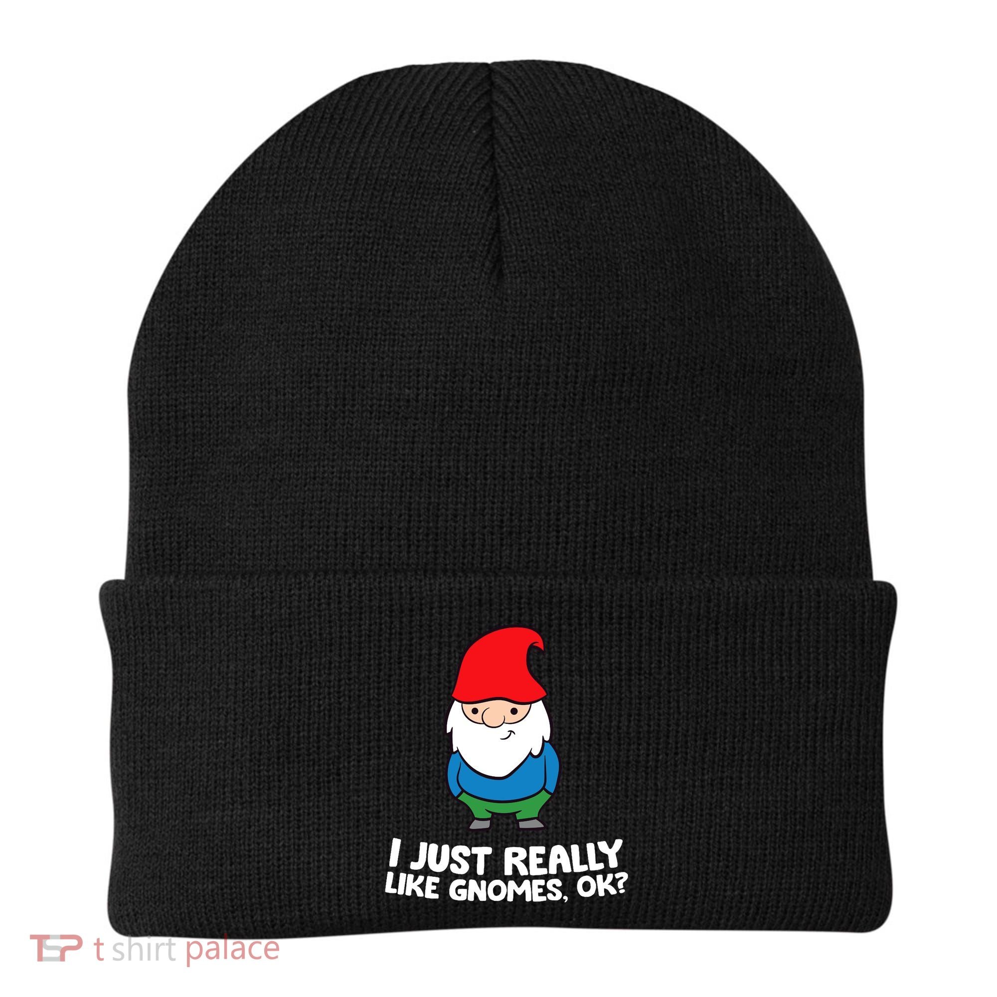 I Just Really Like Gnomes, Ok? Garden Gnome Premium Beanie