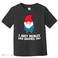 I Just Really Like Gnomes, Ok? Garden Gnome Premium Toddler T-Shirt thumb 0