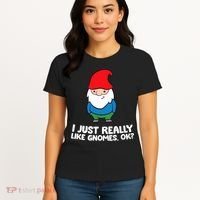 I Just Really Like Gnomes, Ok? Garden Gnome Premium Women's T-Shirt thumb 4