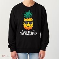 I Just Really Like Pineapples Cute Pineapple Summer Funny Gift Women's Sweatshirt thumb 0