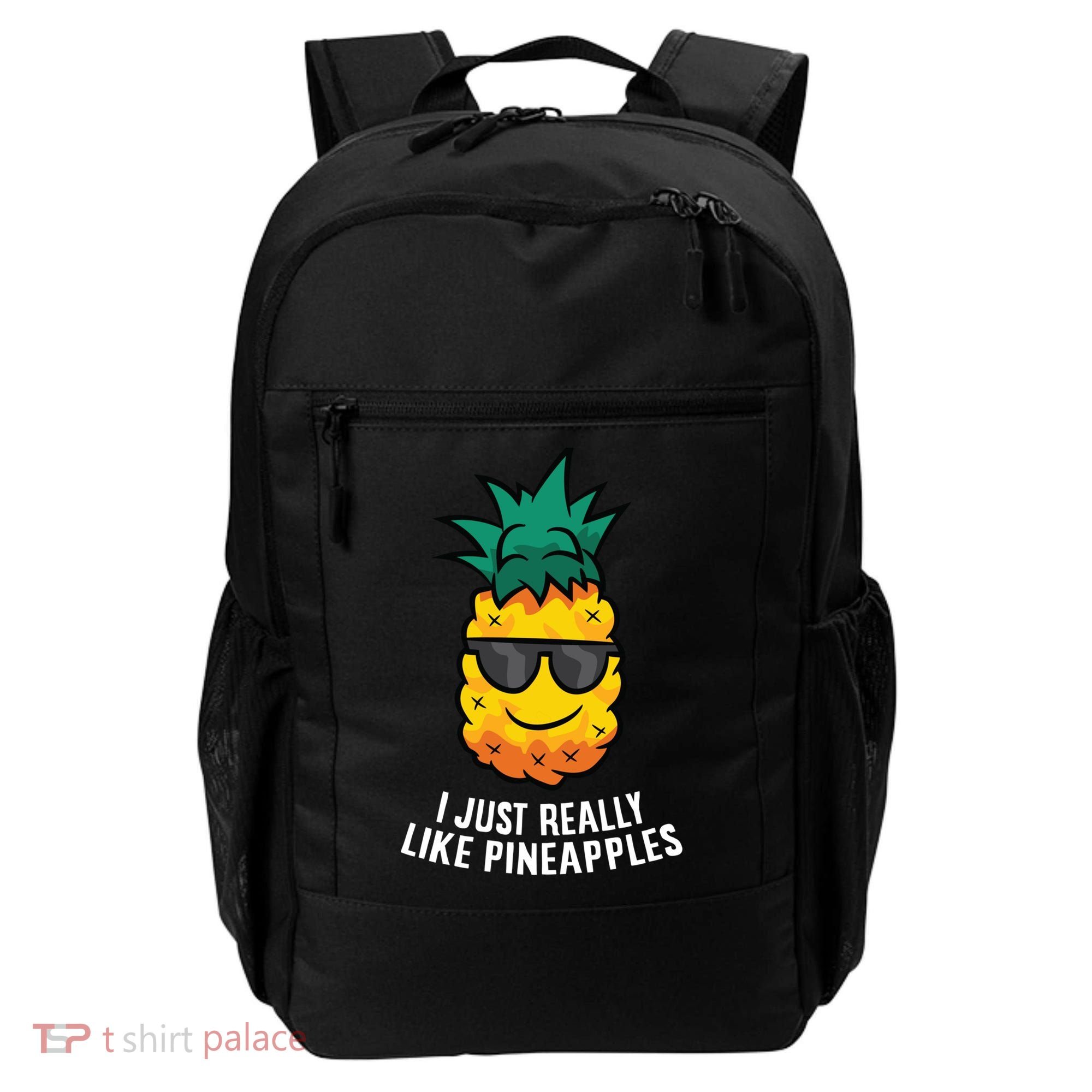 I Just Really Like Pineapples Cute Pineapple Summer Funny Gift Backpack