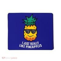 I Just Really Like Pineapples Cute Pineapple Summer Funny Gift Mousepad thumb 0