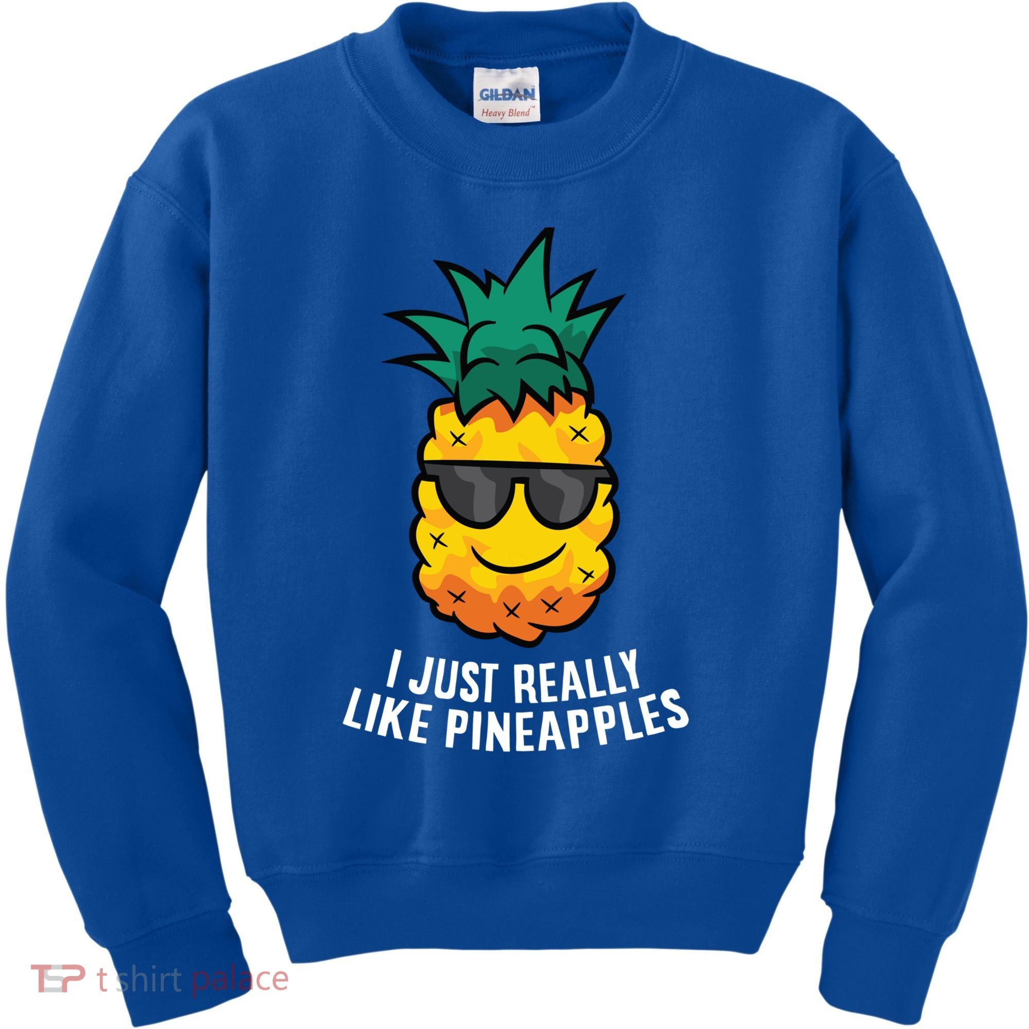 I Just Really Like Pineapples Cute Pineapple Summer Funny Gift Kids Sweatshirt