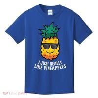 I Just Really Like Pineapples Cute Pineapple Summer Funny Gift Kids T-Shirt thumb 0