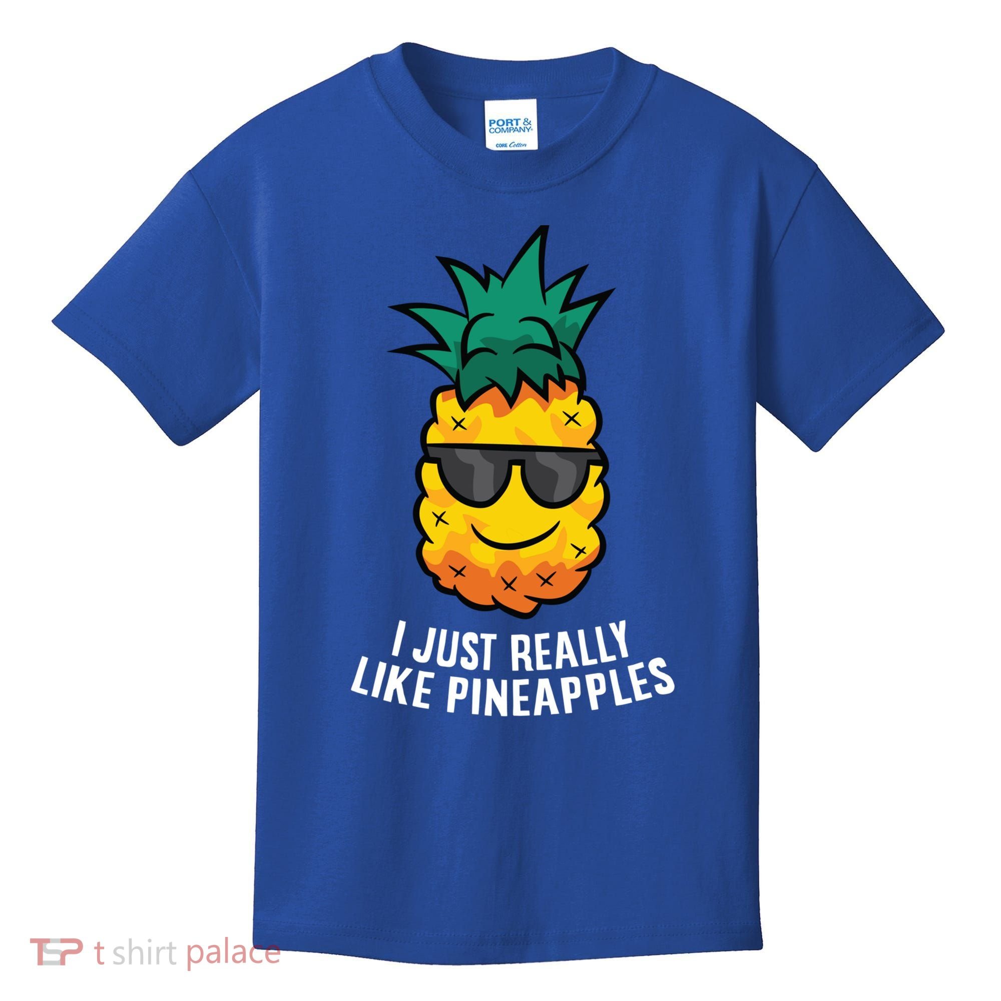 I Just Really Like Pineapples Cute Pineapple Summer Funny Gift Kids T-Shirt