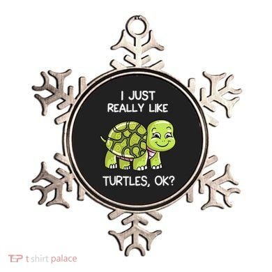 I Just Really Like Turtles, OK Lover Gift Cute Turtle Love Ornament