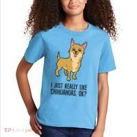 I Just Really Like Chihuahuas Ok? Cute Chihuahua Great Gift Kids T-Shirt thumb 2
