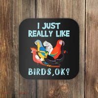 I Just Really Like Birds Ok Funny Toucan Macaw Parrot Coaster thumb 0