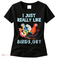 I Just Really Like Birds Ok Funny Toucan Macaw Parrot Women's T-Shirt thumb 0