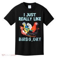 I Just Really Like Birds Ok Funny Toucan Macaw Parrot Kids T-Shirt thumb 0