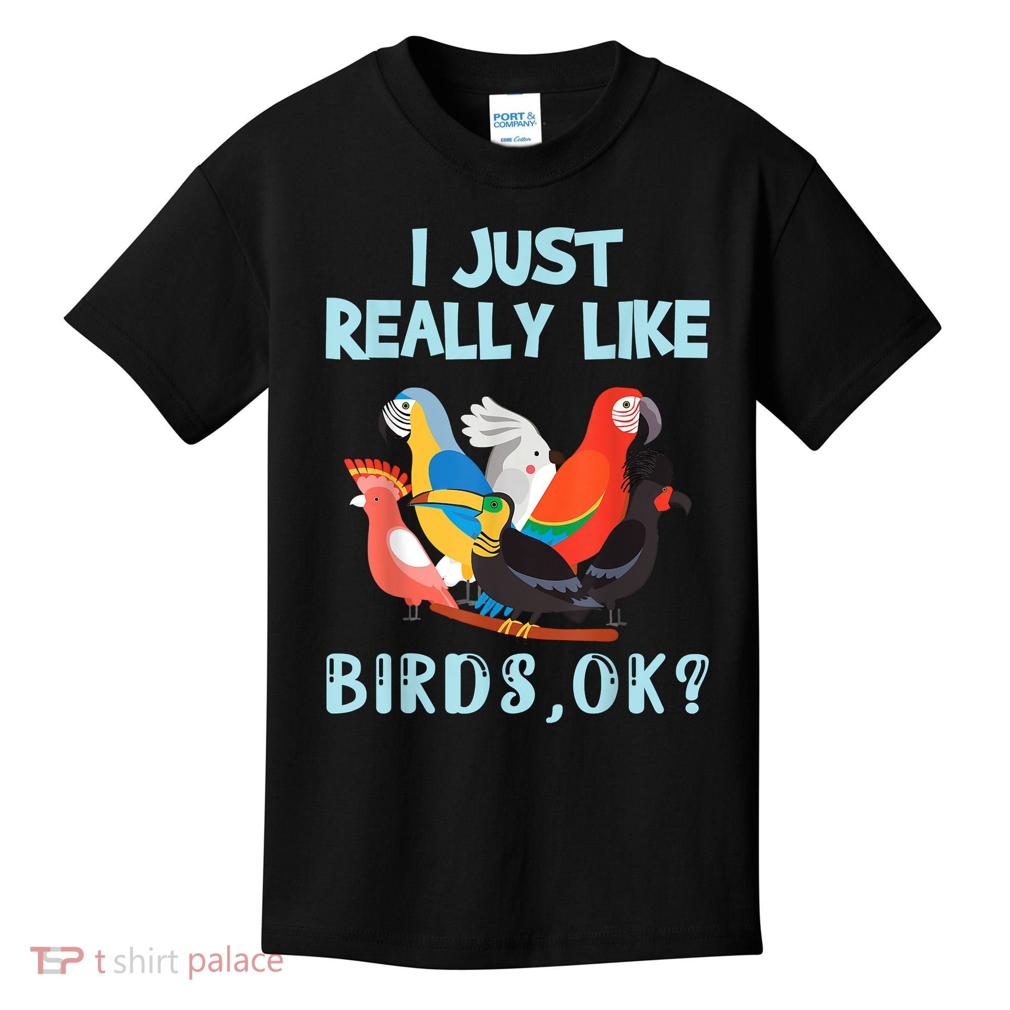 I Just Really Like Birds Ok Funny Toucan Macaw Parrot Kids T-Shirt