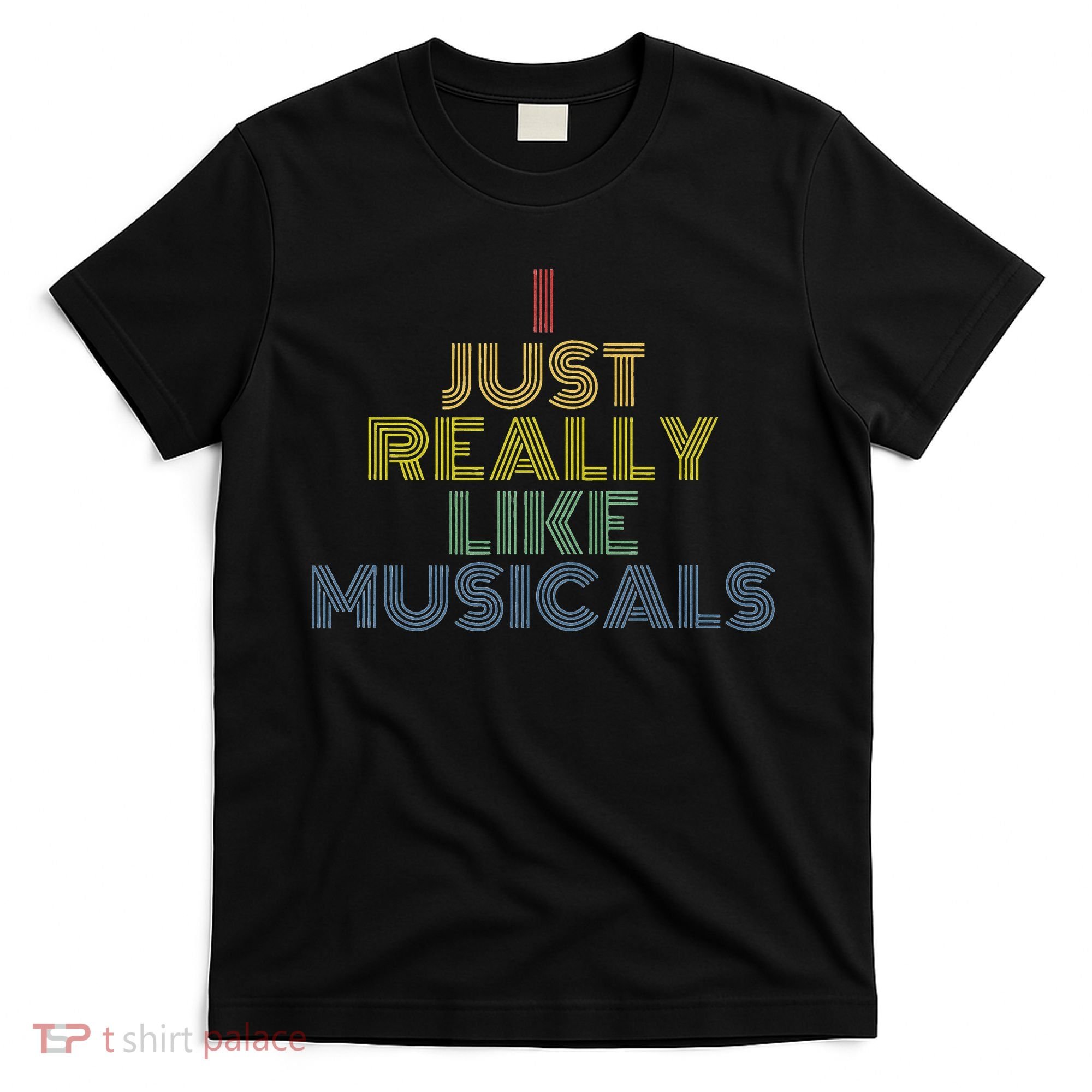 I Just Really Like Musicals Retro 70s Vintage Broadway T-Shirt