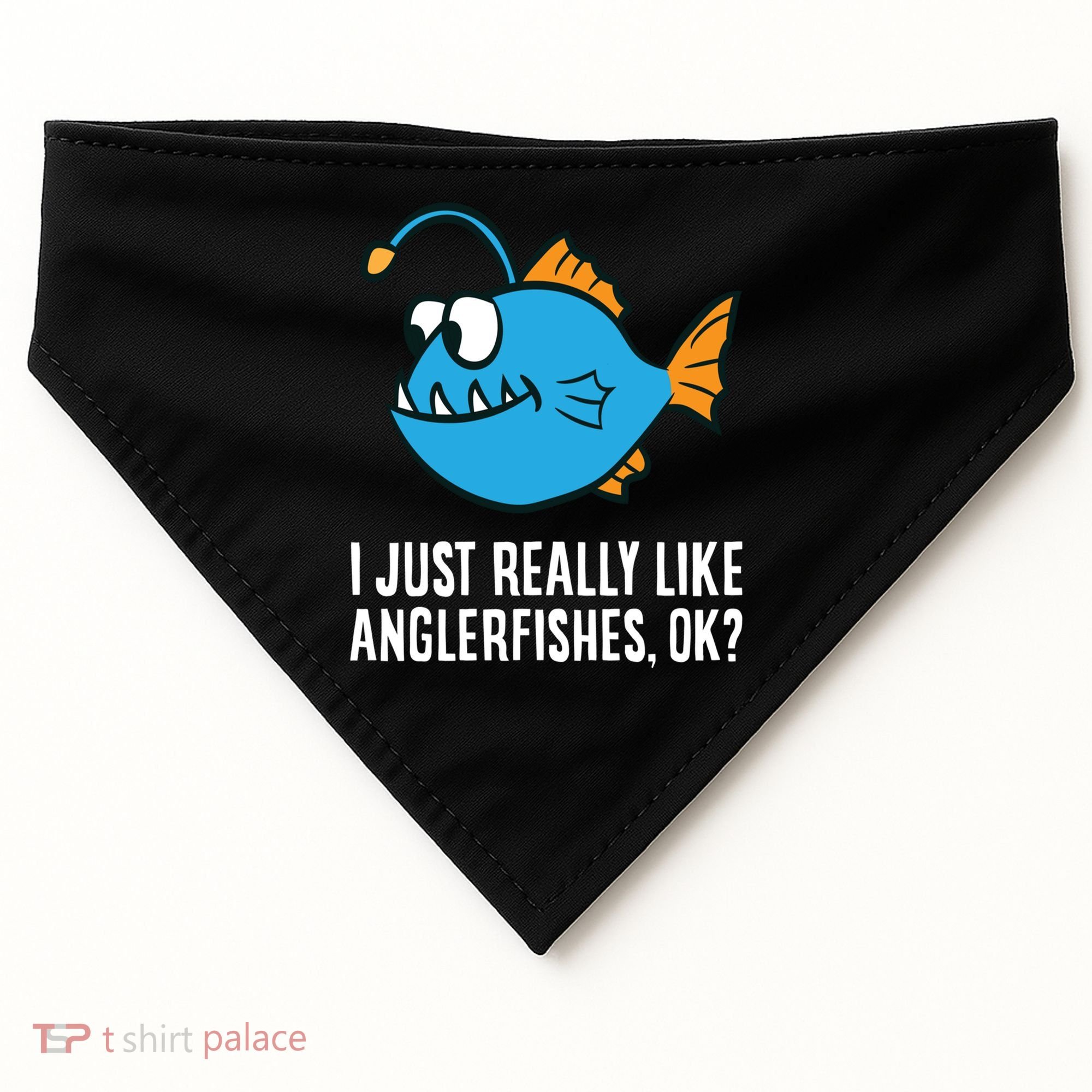 I Just Really Like Anglerfishes Ok? Angler Fish USA-Made Doggie Bandana
