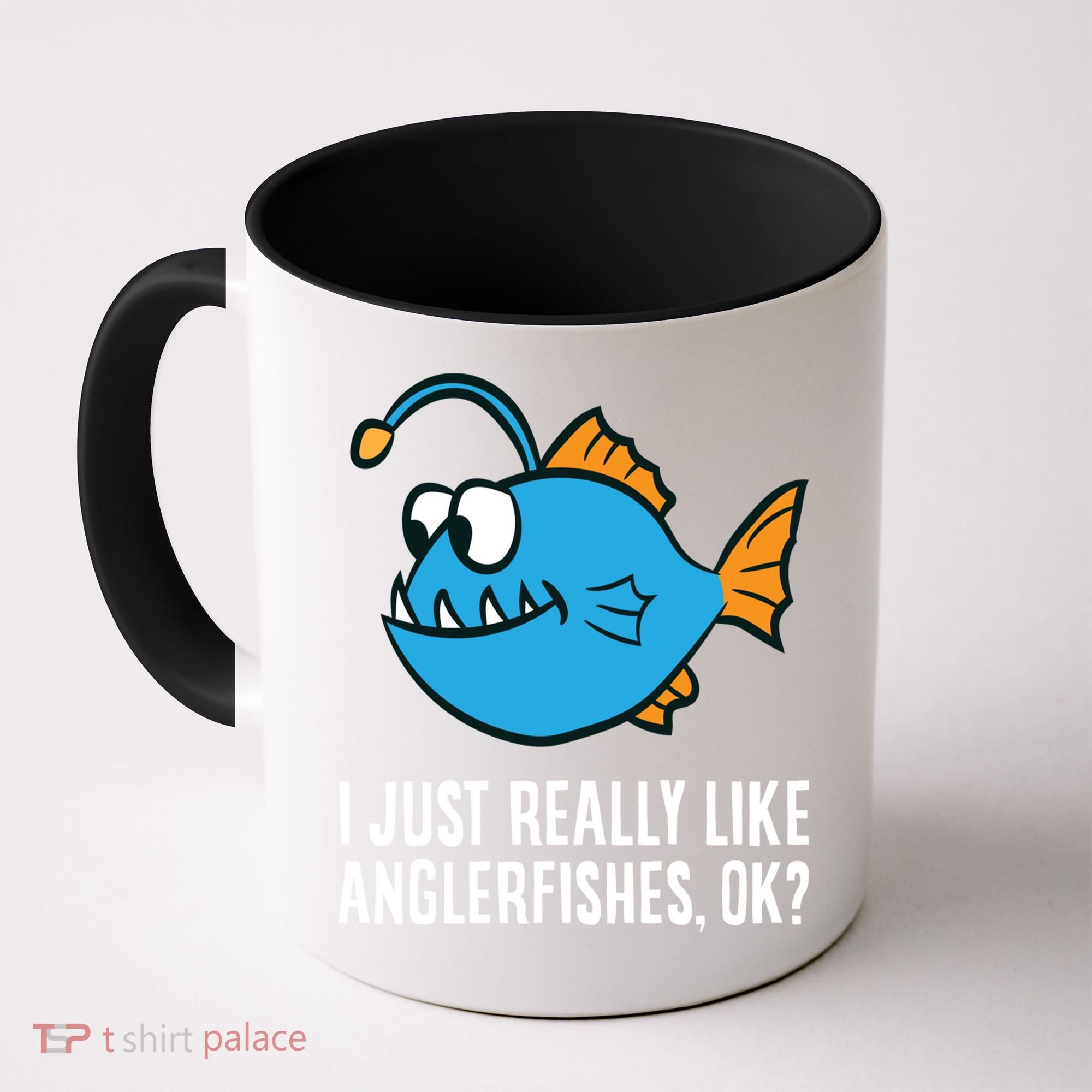 I Just Really Like Anglerfishes Ok? Angler Fish Coffee Mug