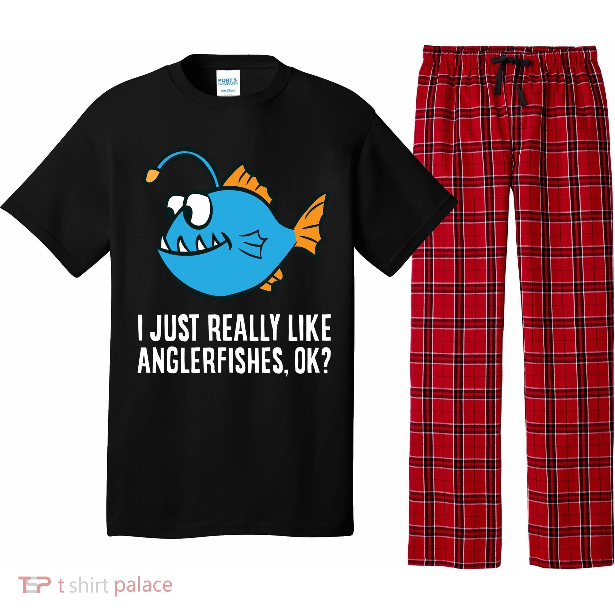 I Just Really Like Anglerfishes Ok? Angler Fish Pajama Set