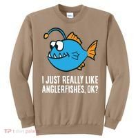 I Just Really Like Anglerfishes Ok? Angler Fish Sweatshirt thumb 0
