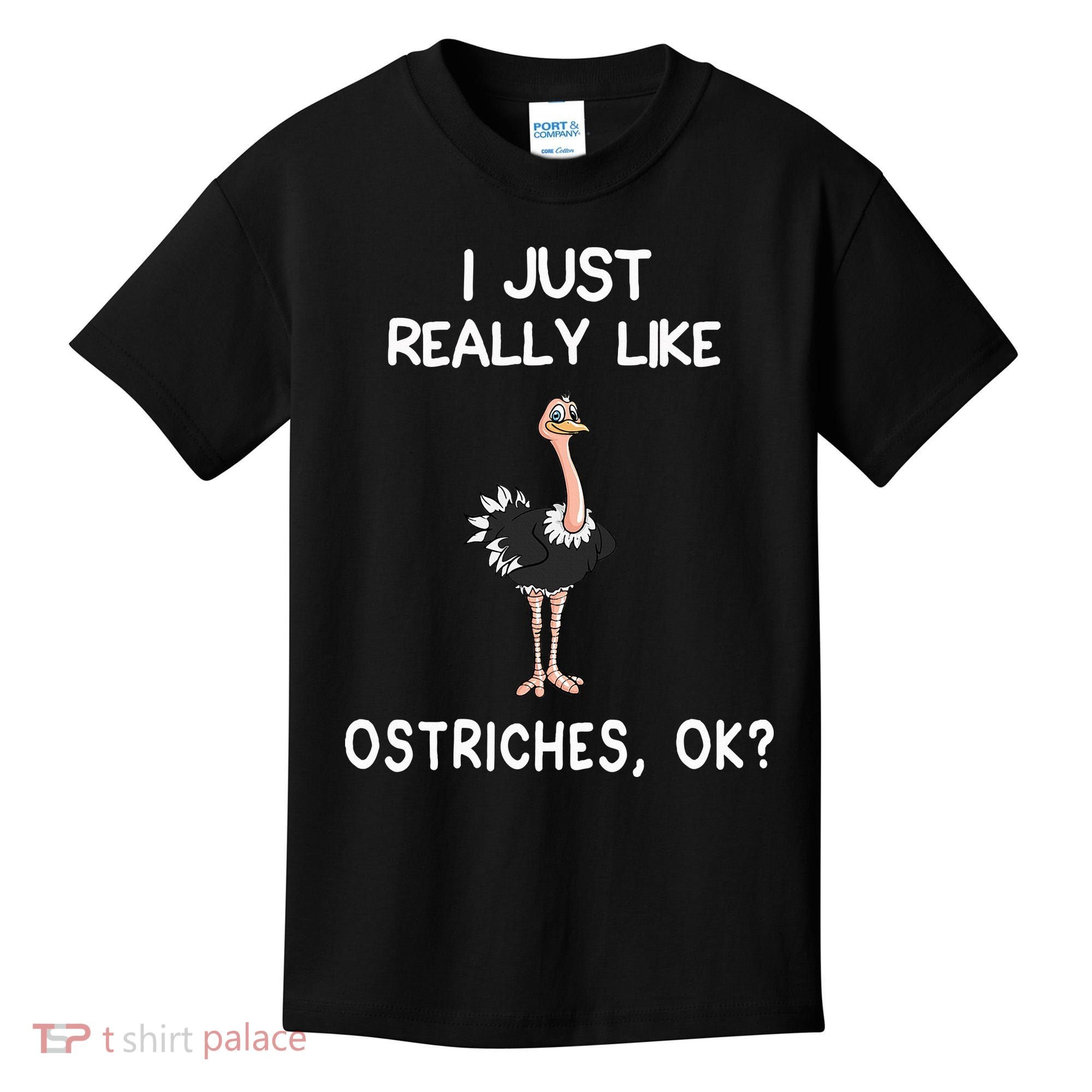I Just Really Like Ostriches Kids T-Shirt
