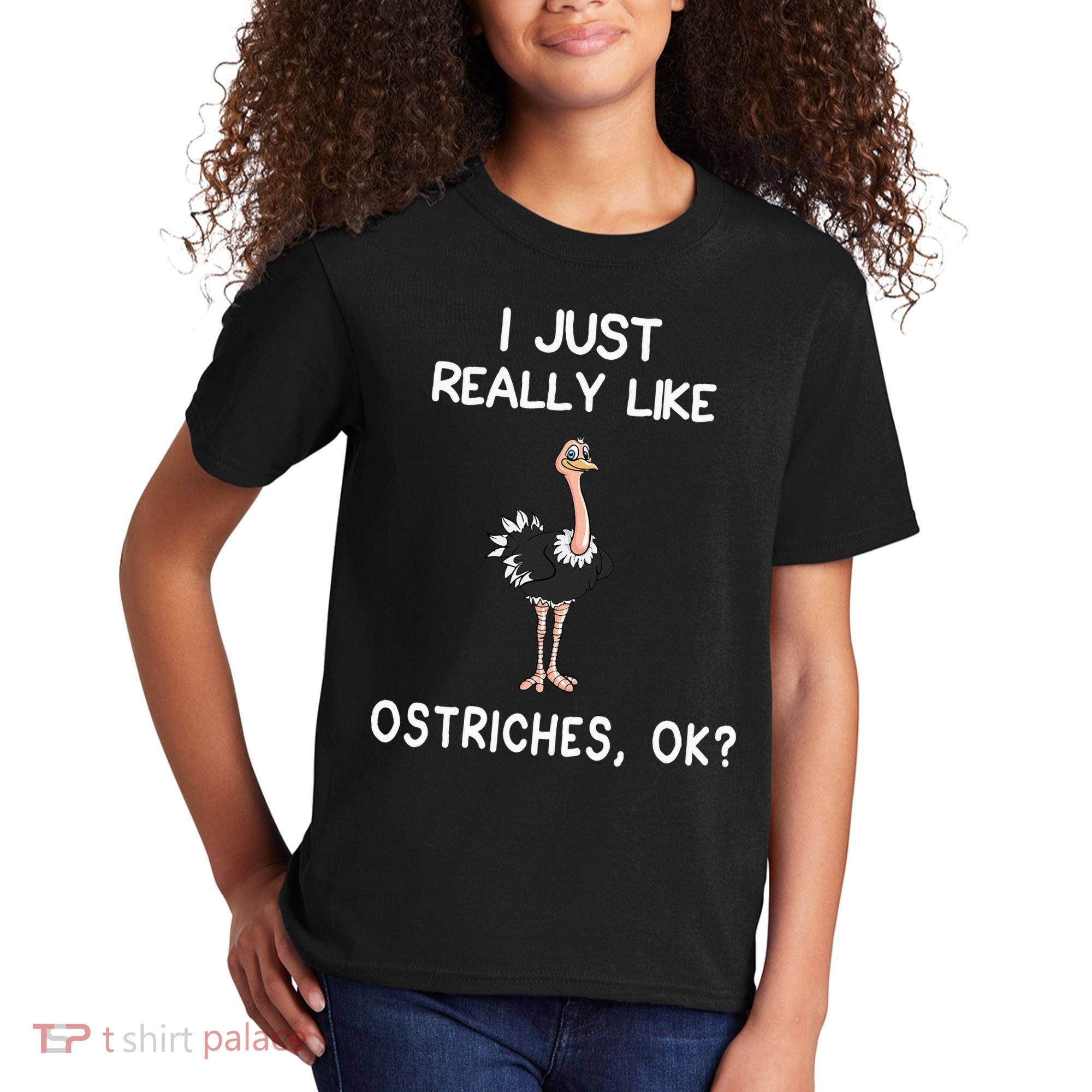 I Just Really Like Ostriches Kids T-Shirt