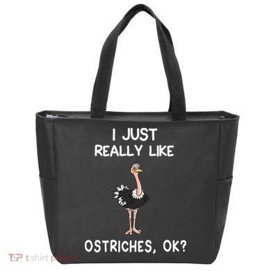 I Just Really Like Ostriches Tote Bag