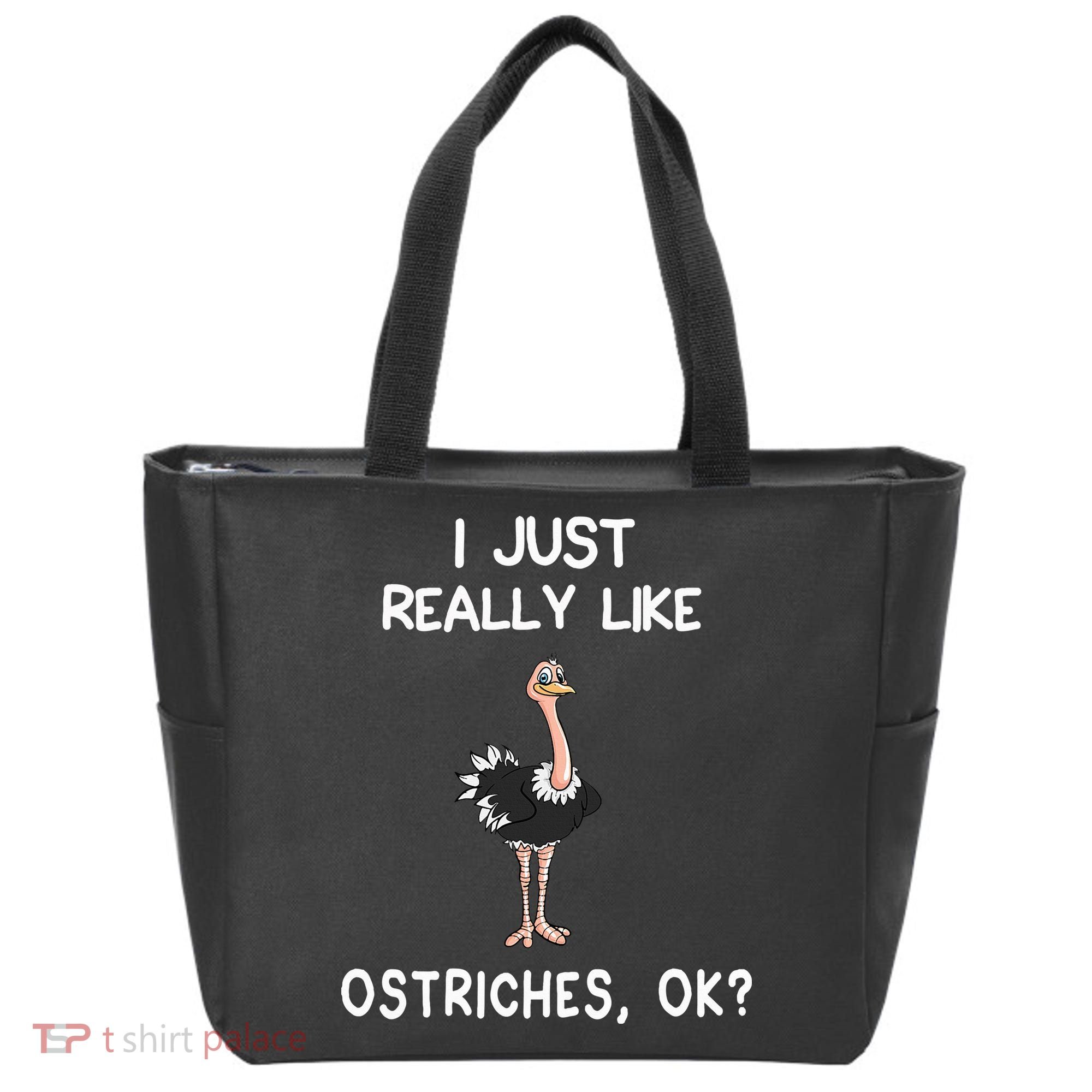 I Just Really Like Ostriches Tote Bag