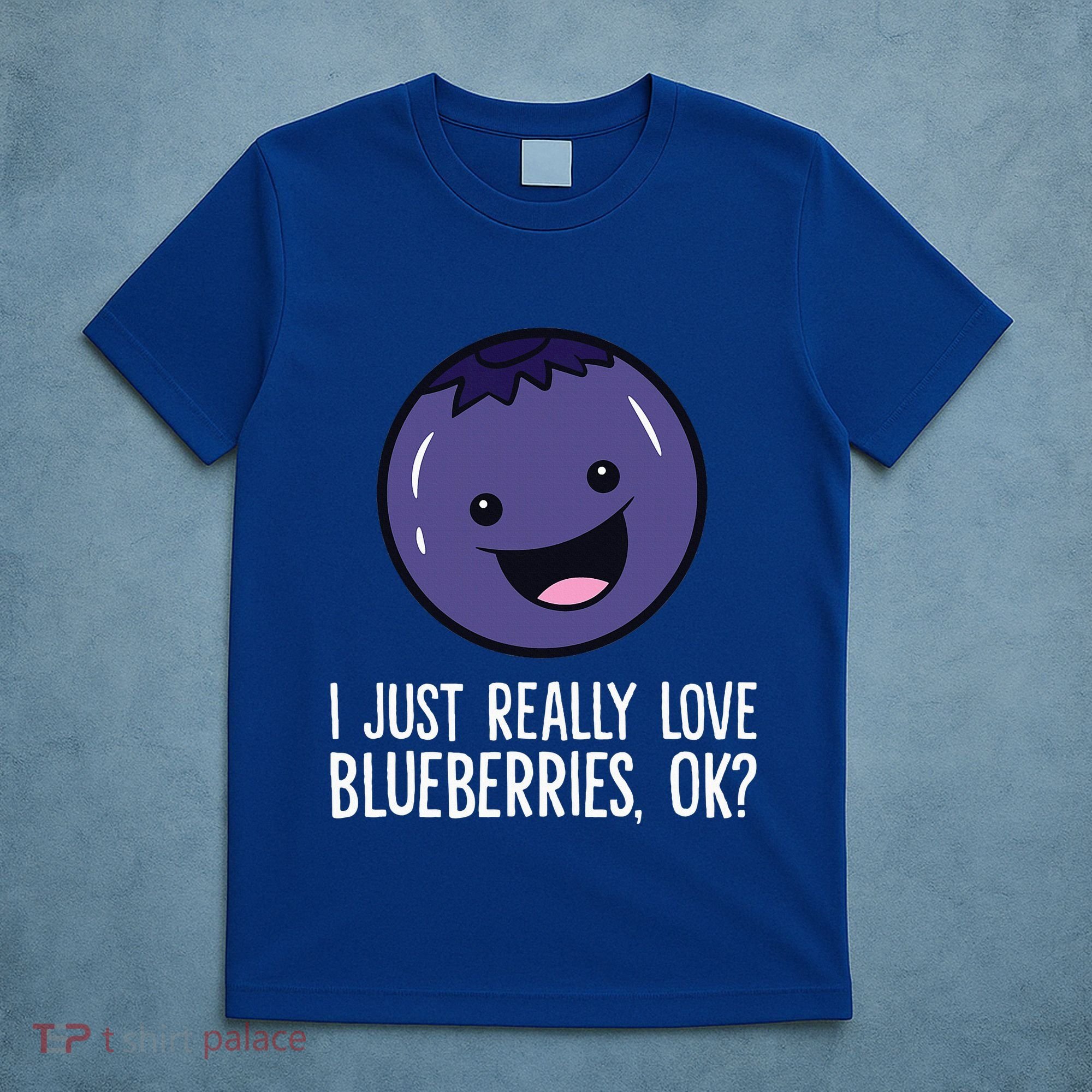 I Just Really Like Blueberries Kawaii Blueberry T-Shirt