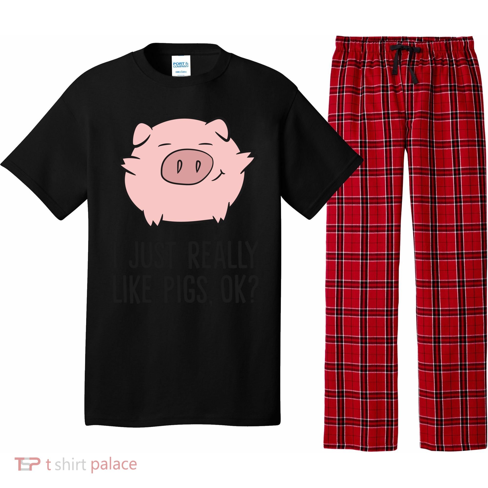 I Just Really Like Pigs Ok? Pig Lovers Cool Gift Pajama Set