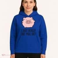 I Just Really Like Pigs Ok? Pig Lovers Cool Gift Hoodie thumb 5