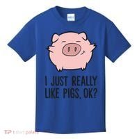 I Just Really Like Pigs Ok? Pig Lovers Cool Gift Kids T-Shirt thumb 0
